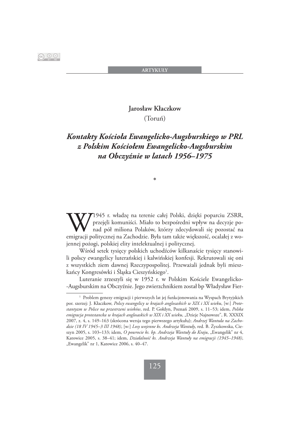 Kontakty Kościoła Ewangelicko-Augsburskiego W PRL Z Polskim Kościołem Ewangelicko-Augsburskim Na Obczyźnie W Latach 1956–1975