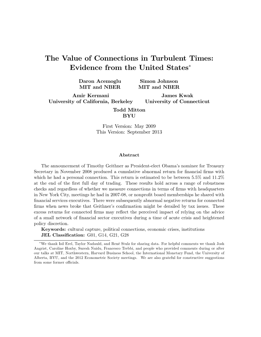 The Value of Connections in Turbulent Times: Evidence from the United States