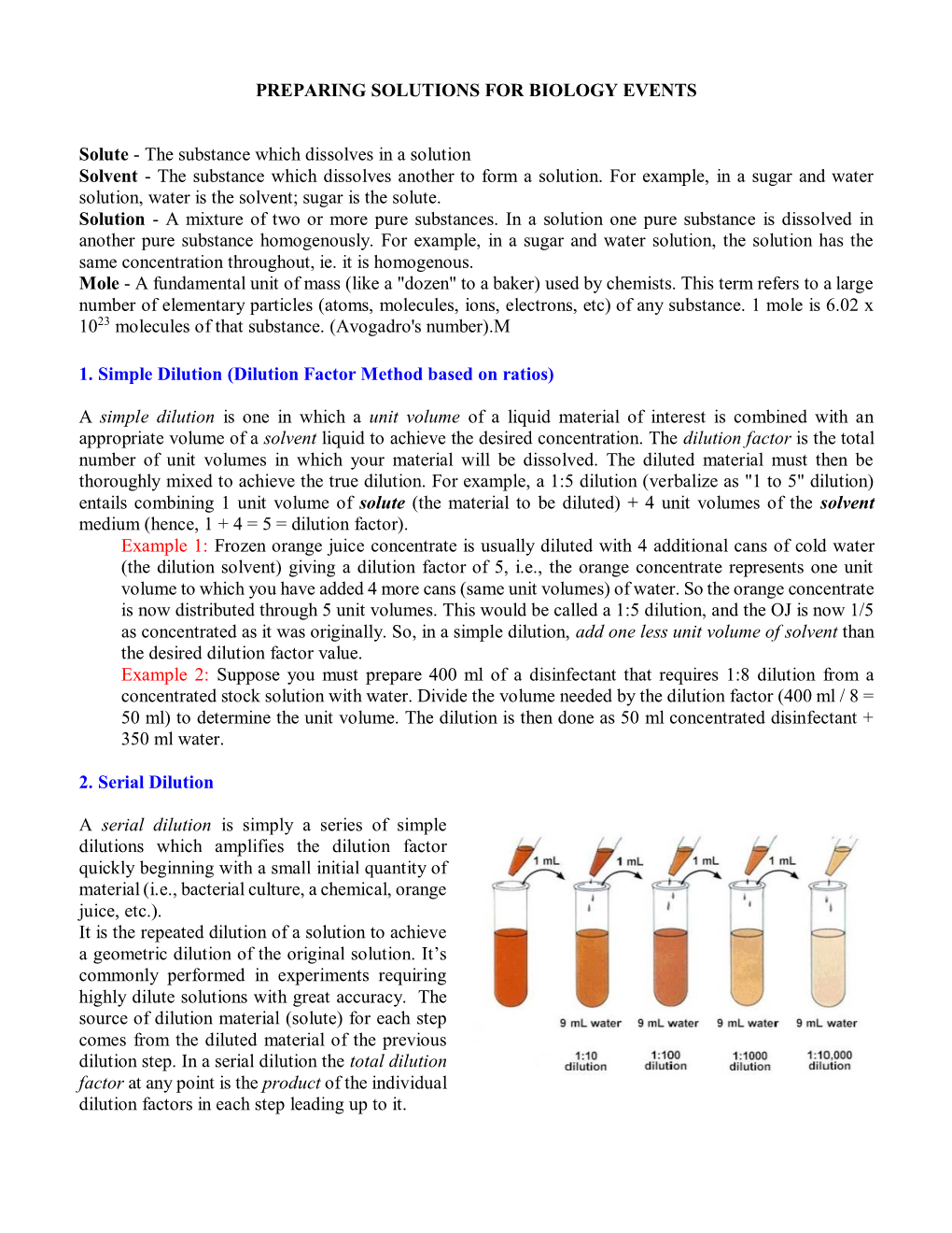 PREPARING SOLUTIONS for BIOLOGY EVENTS Solute