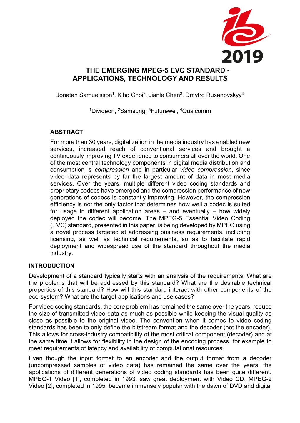 The Emerging Mpeg-5 Evc Standard - Applications, Technology and Results