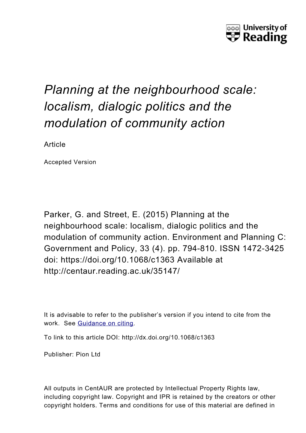 Planning at the Neighbourhood Scale: Localism, Dialogic Politics and the Modulation of Community Action