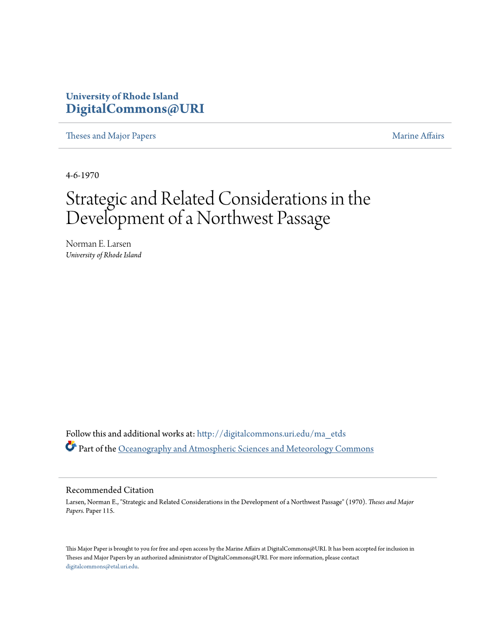 Strategic and Related Considerations in the Development of a Northwest Passage Norman E