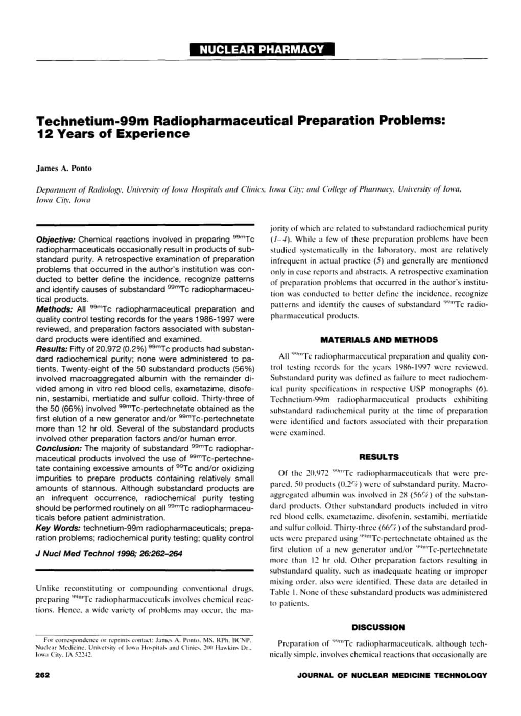 Technetium-99M Radiopharmaceutical Preparation Problems: 12 Years of Experience