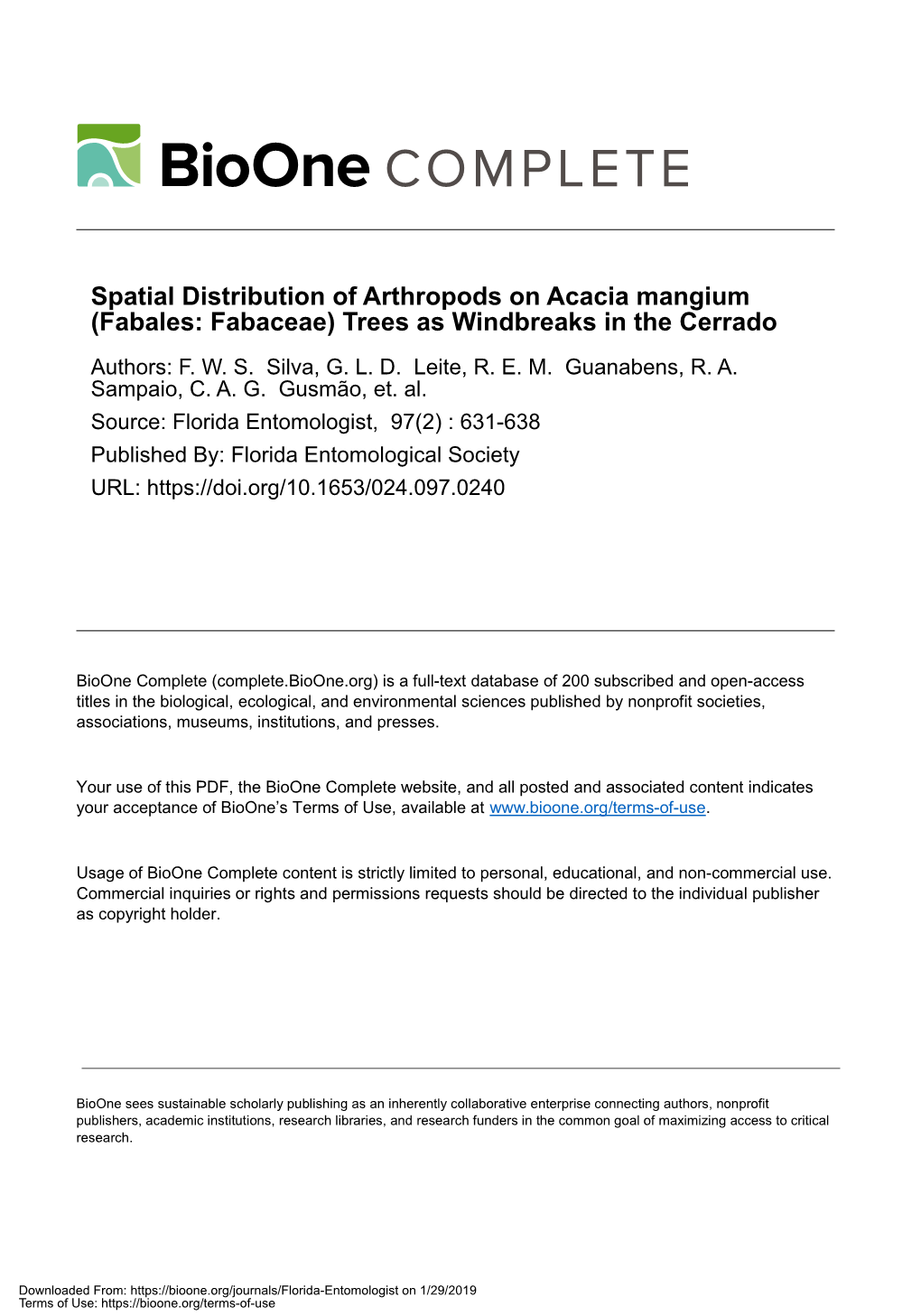 Spatial Distribution of Arthropods on Acacia Mangium (Fabales: Fabaceae) Trees As Windbreaks in the Cerrado