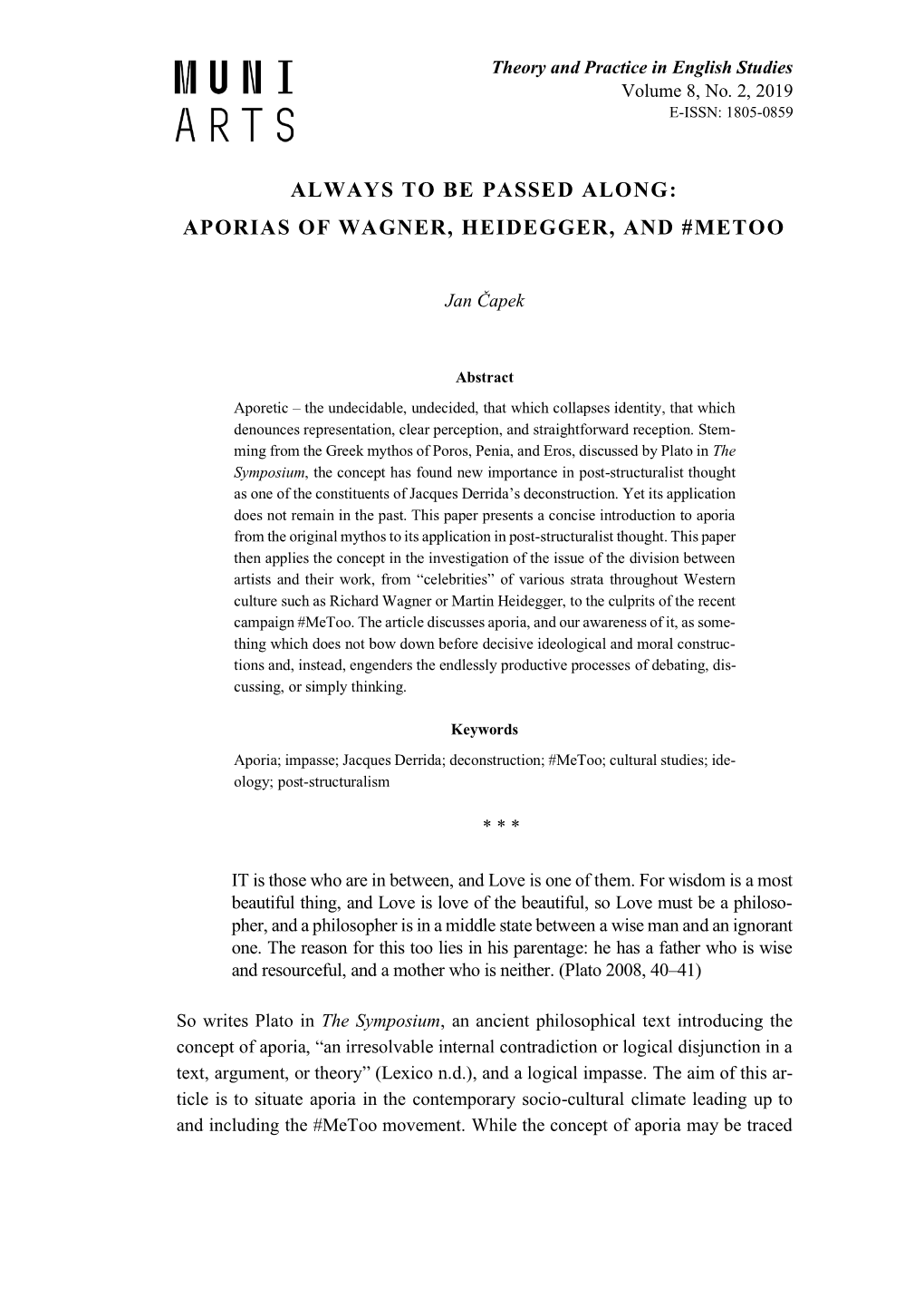 Always to Be Passed Along: Aporias of Wagner, Heidegger, and #Metoo