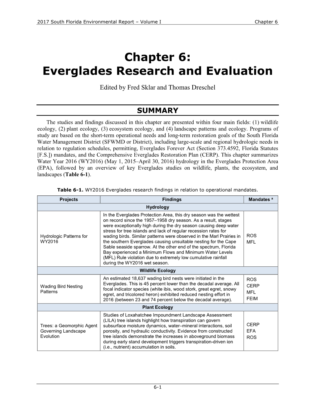 Chapter 6: Everglades Research and Evaluation Edited by Fred Sklar and Thomas Dreschel