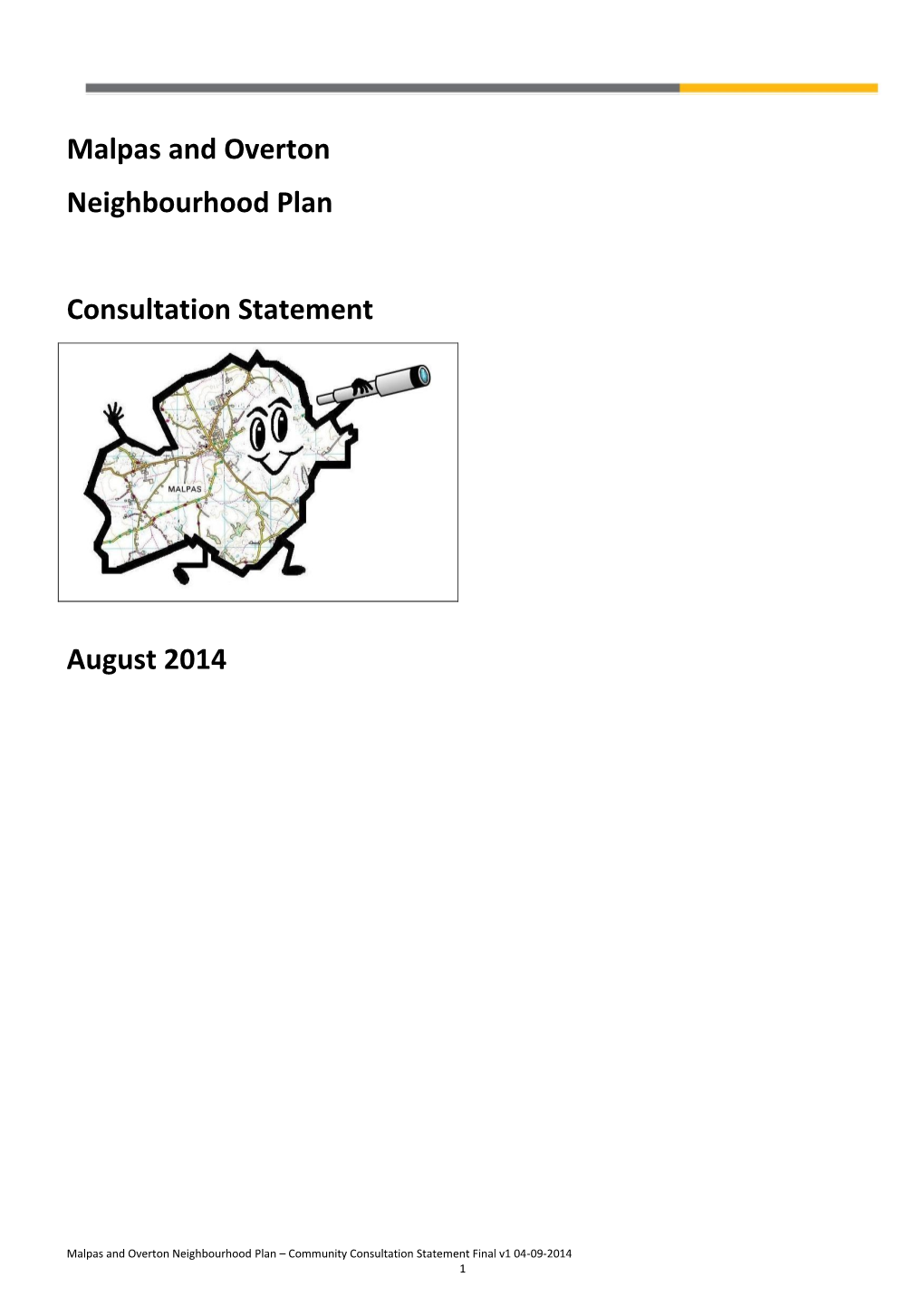 Malpas and Overton Neighbourhood Plan Consultation Statement
