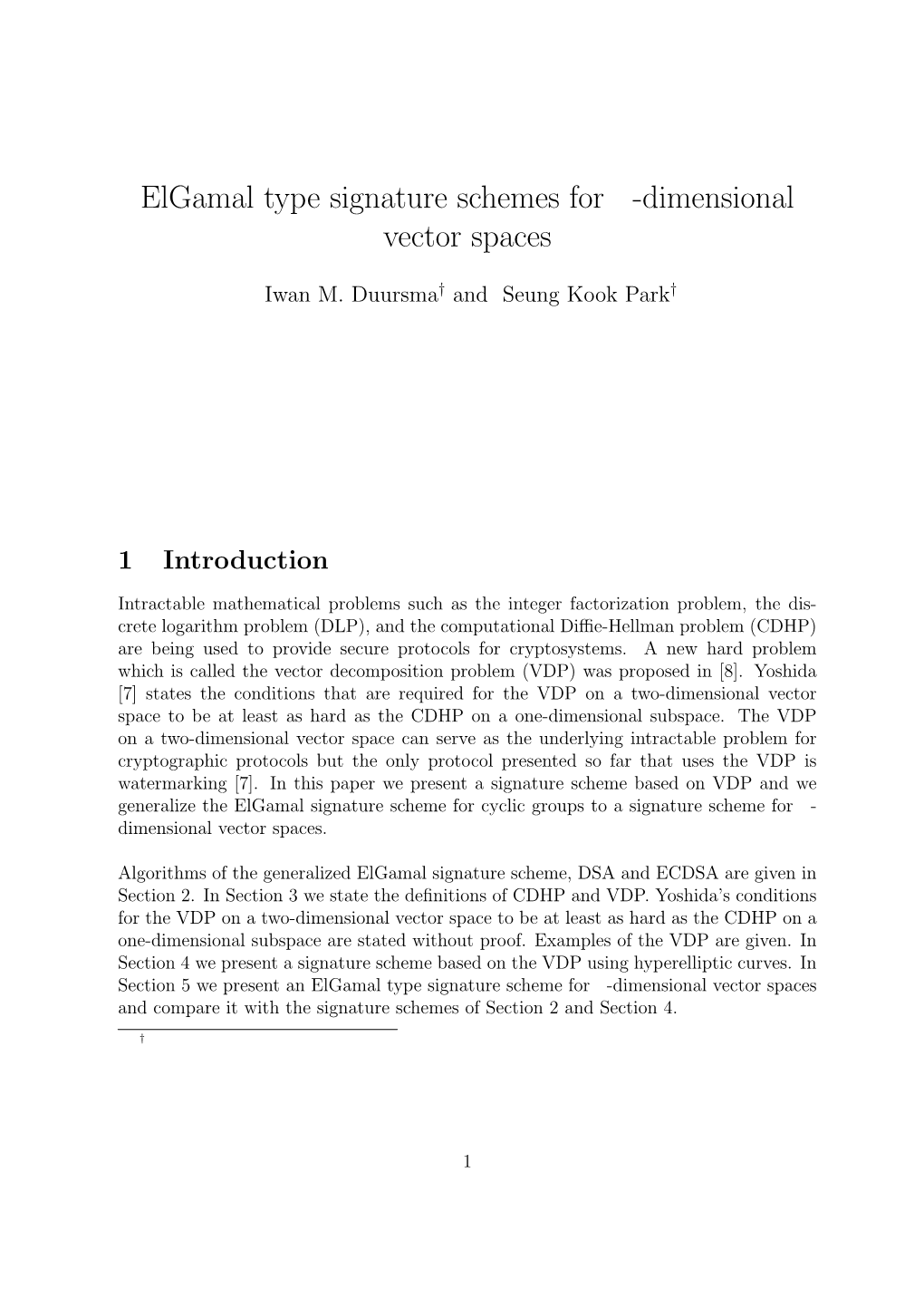 Elgamal Type Signature Schemes for N-Dimensional Vector Spaces