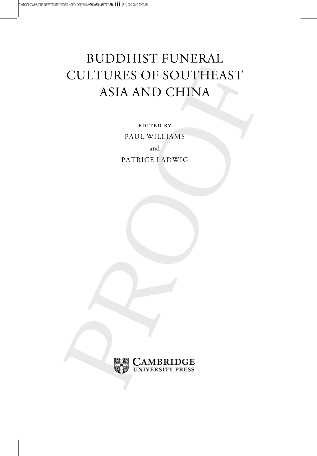 Buddhist Funeral Cultures of Southeast Asia and China