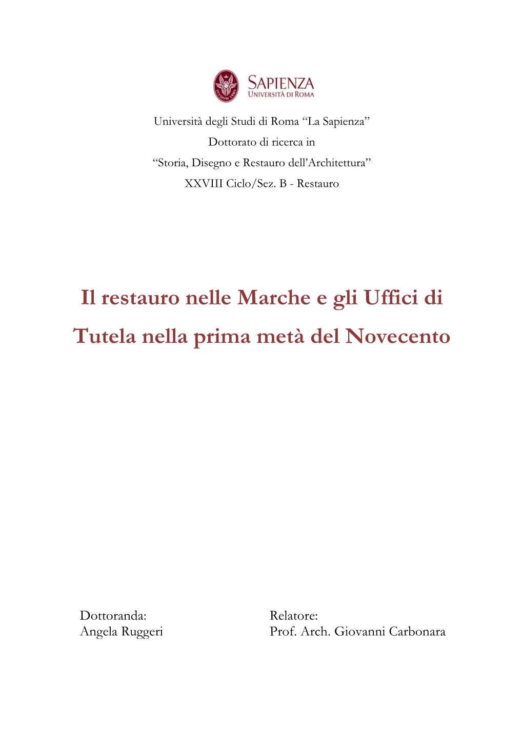 Il Restauro Nelle Marche E Gli Uffici Di Tutela Nella Prima Metà Del Novecento