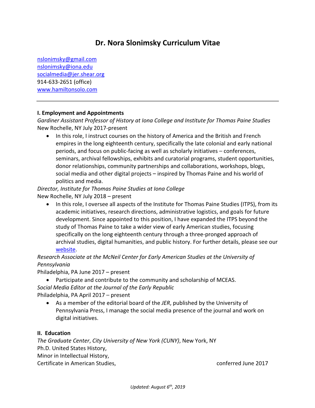 Dr. Nora Slonimsky Curriculum Vitae Nslonimsky@Gmail.Com Nslonimsky@Iona.Edu Socialmedia@Jer.Shear.Org 914-633-2651 (Office)