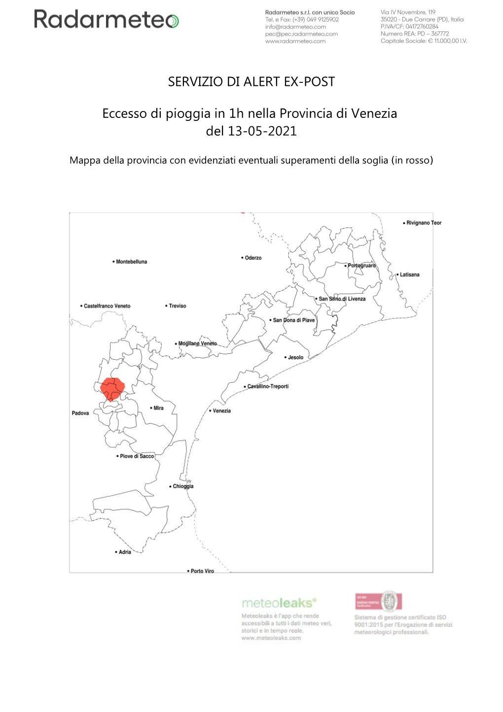 SERVIZIO DI ALERT EX-POST Eccesso Di Pioggia in 1H Nella Provincia Di Venezia Del 13-05-2021