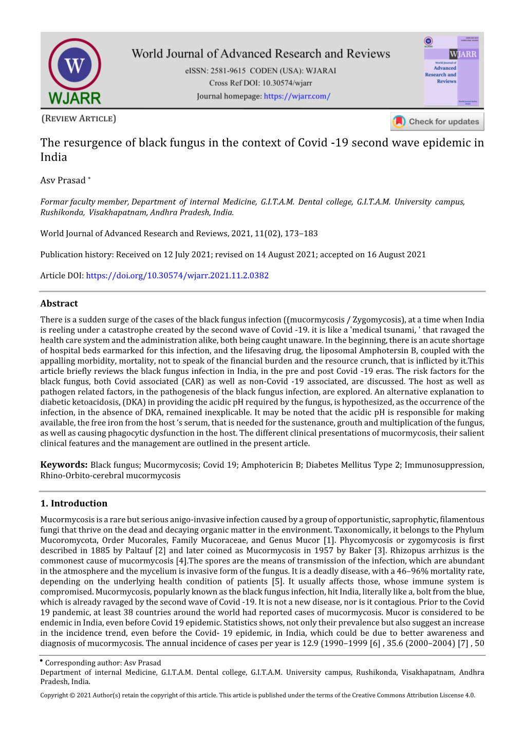 The Resurgence of Black Fungus in the Context of Covid -19 Second Wave Epidemic in India