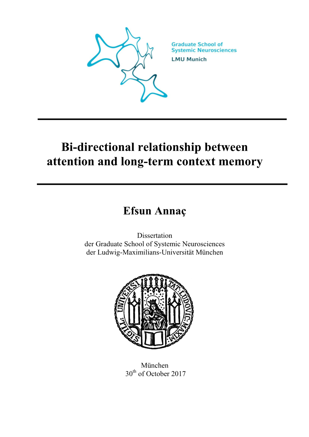 Bi-Directional Relationship Between Attention and Long-Term Context Memory