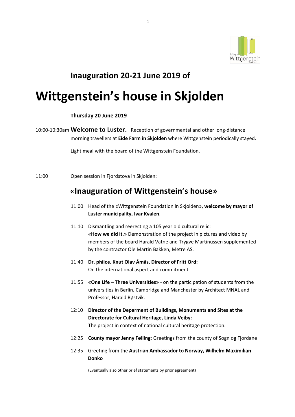 Wittgenstein's House in Skjolden