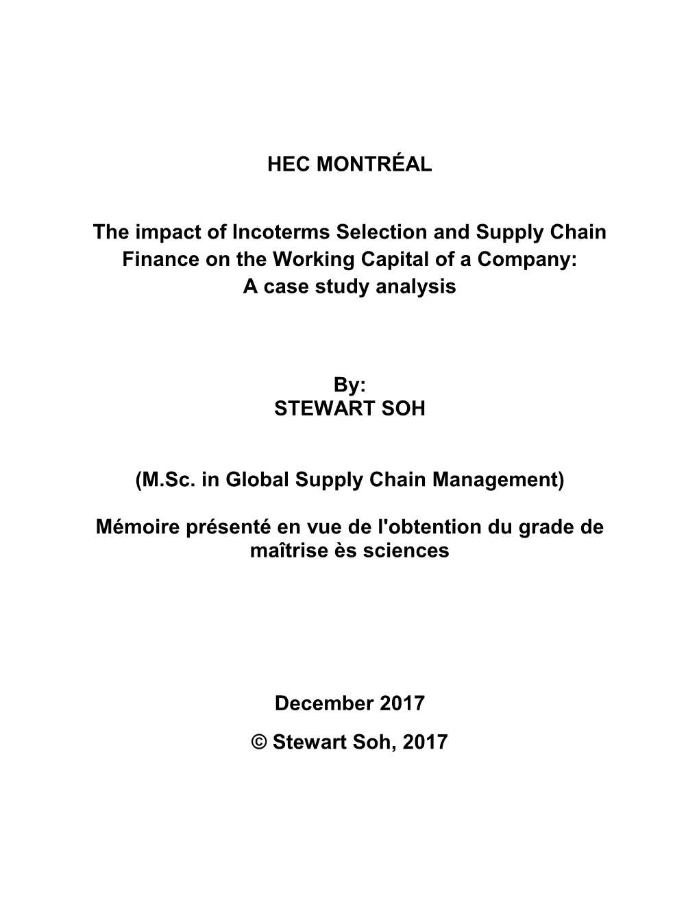 The Impact of Incoterms Selection and Supply Chain Finance on the Working Capital of a Company: a Case Study Analysis