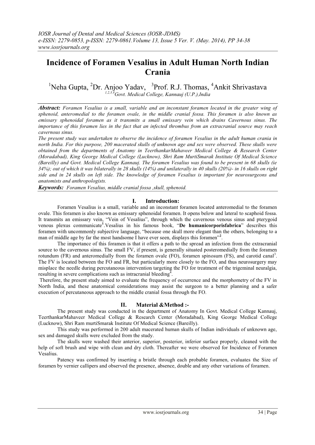 Incidence of Foramen Vesalius in Adult Human North Indian Crania