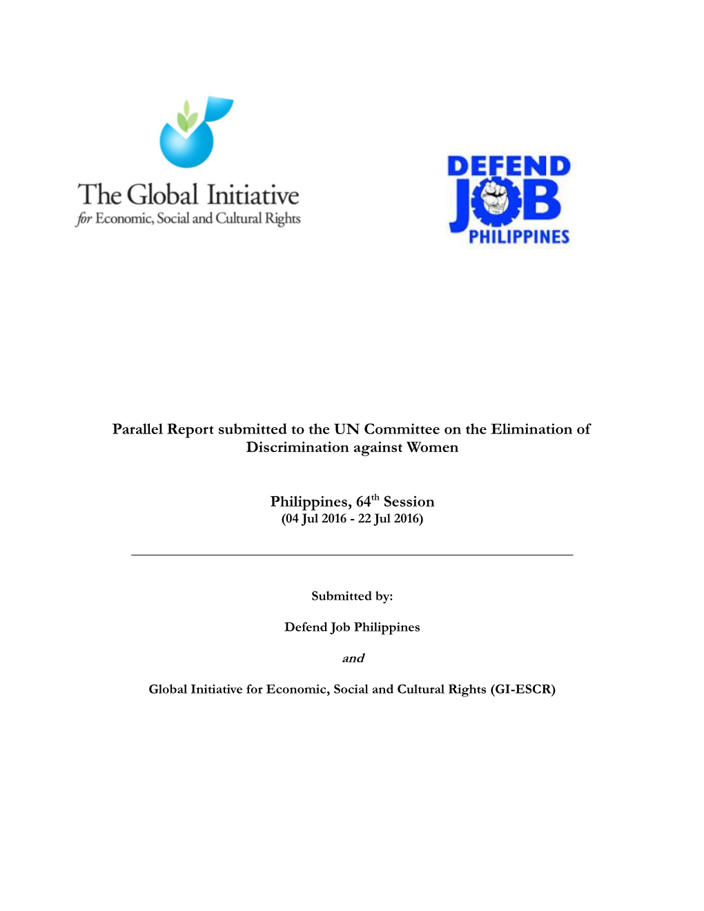 Parallel Report Submitted to the UN Committee on the Elimination of Discrimination Against Women