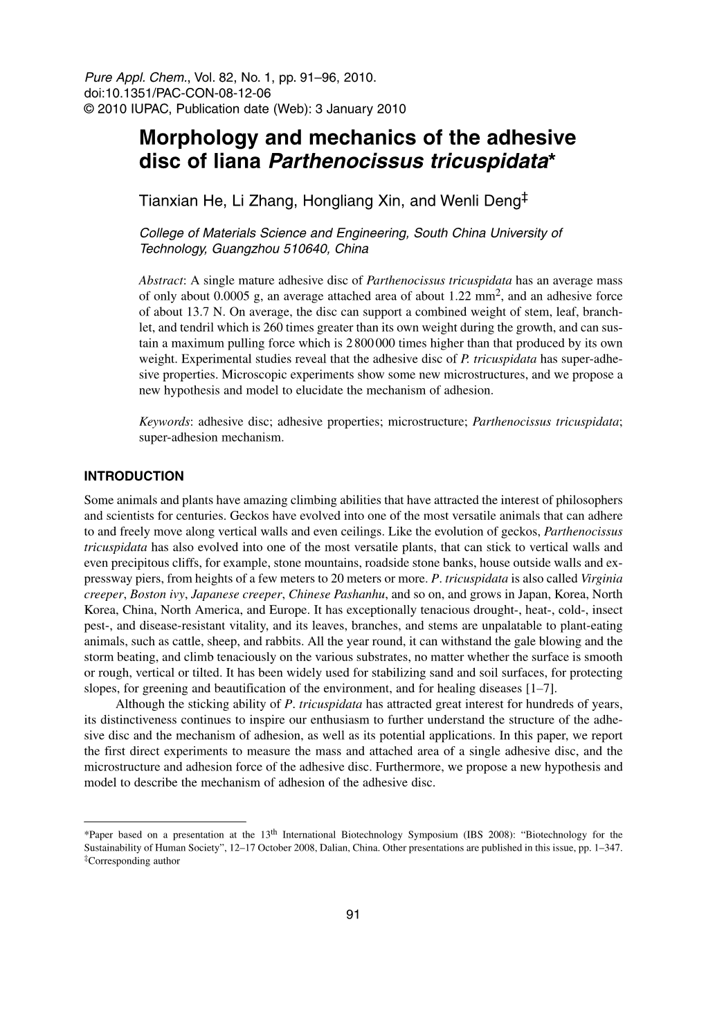 Morphology and Mechanics of the Adhesive Disc of Liana Parthenocissus Tricuspidata*