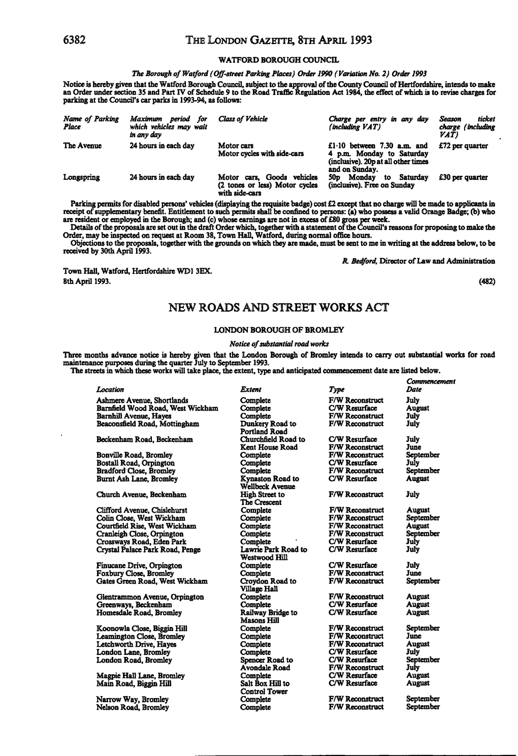 The London Gazette, Sth April 1993 New Roads and Street