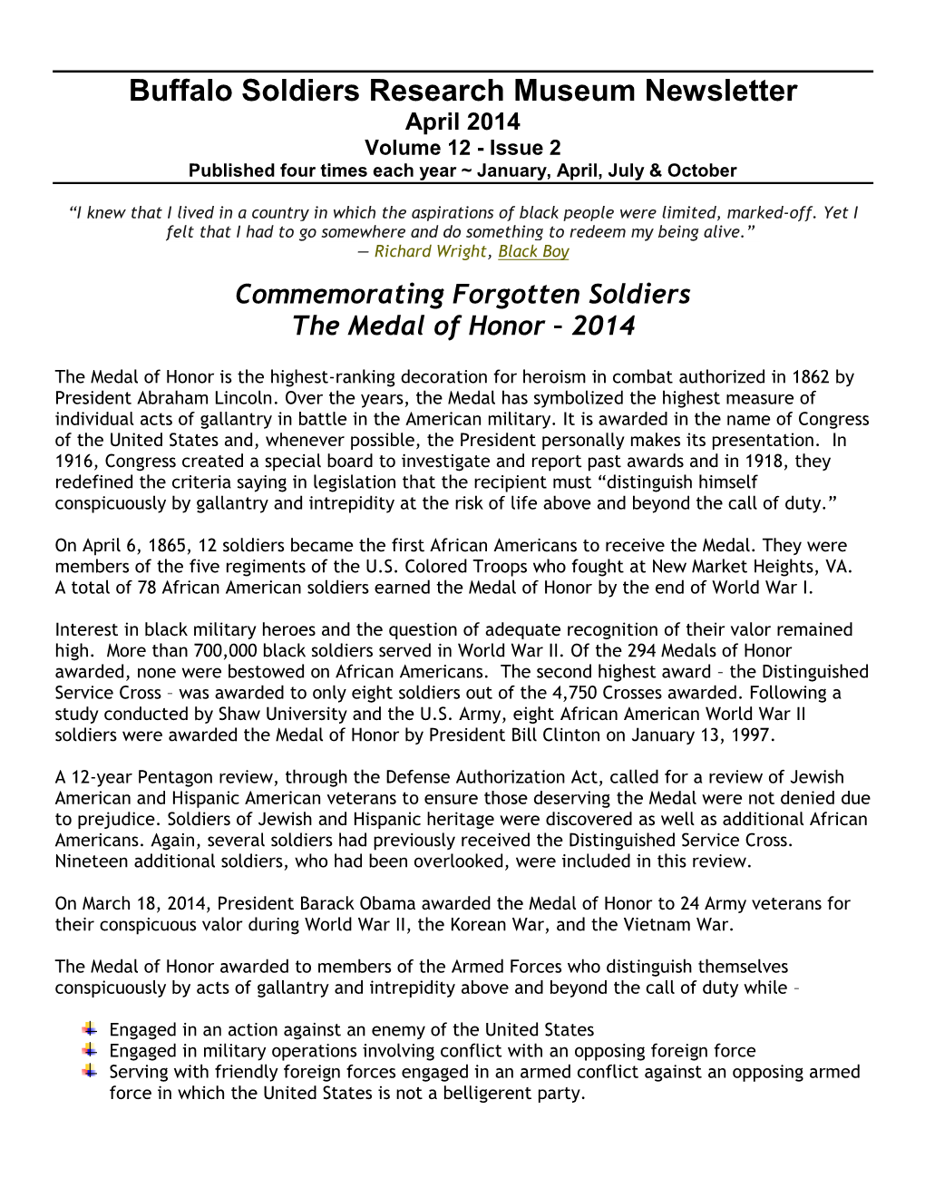Buffalo Soldiers Research Museum Newsletter April 2014 Volume 12 - Issue 2 Published Four Times Each Year ~ January, April, July & October