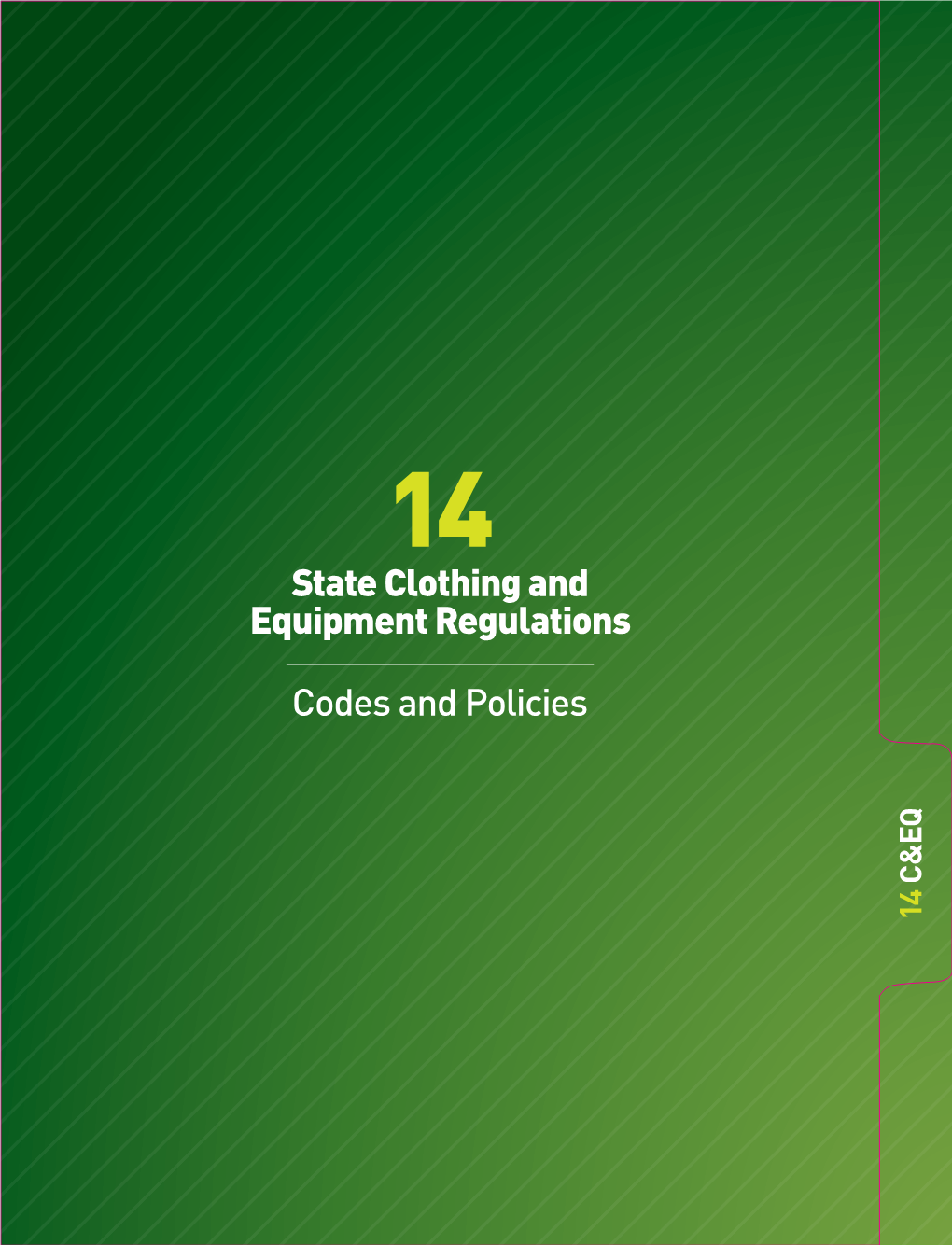 Codes and Policies State Clothing and Equipment Regulations