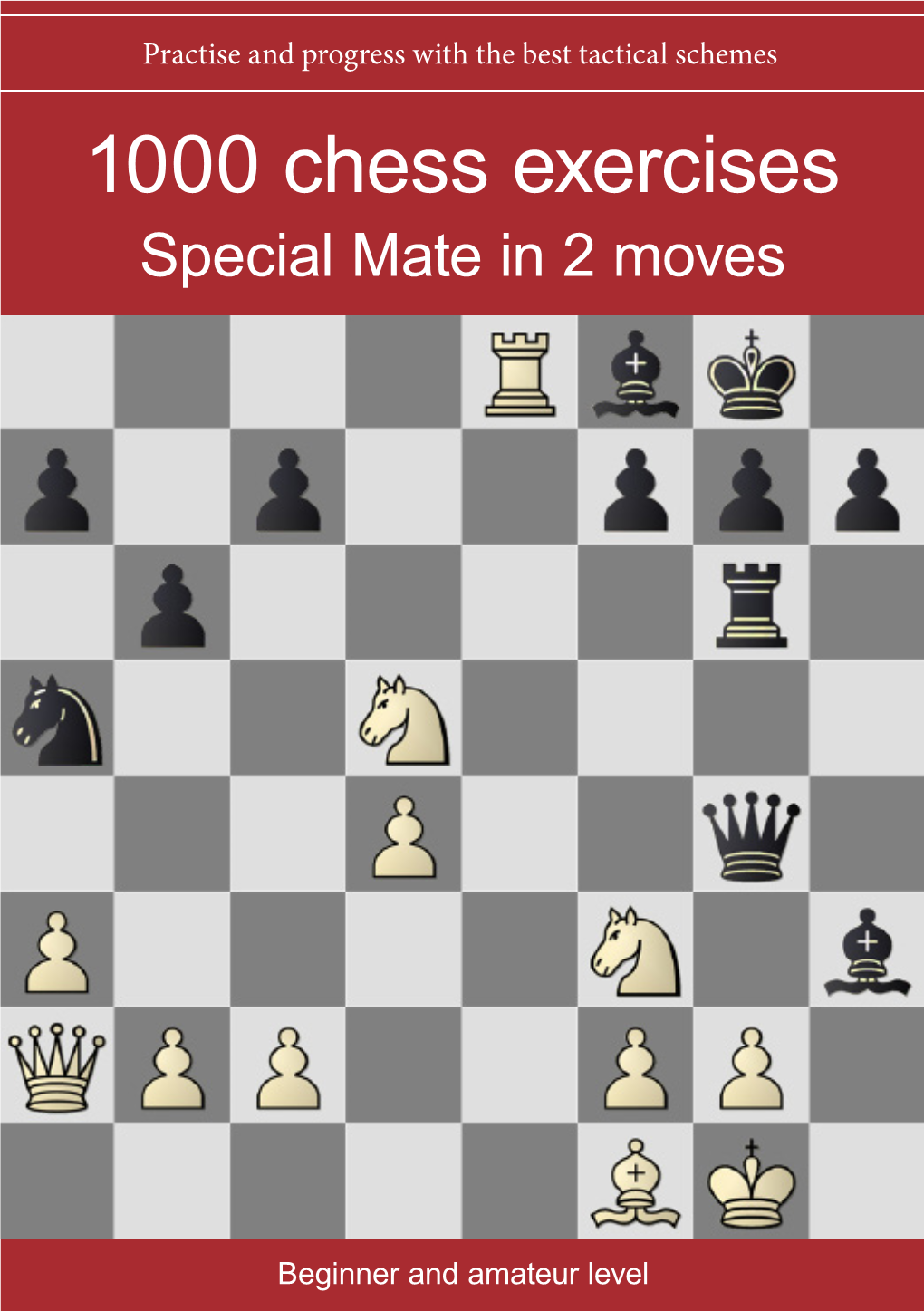 1000 Chess Exercises Special Mate in 2 Moves