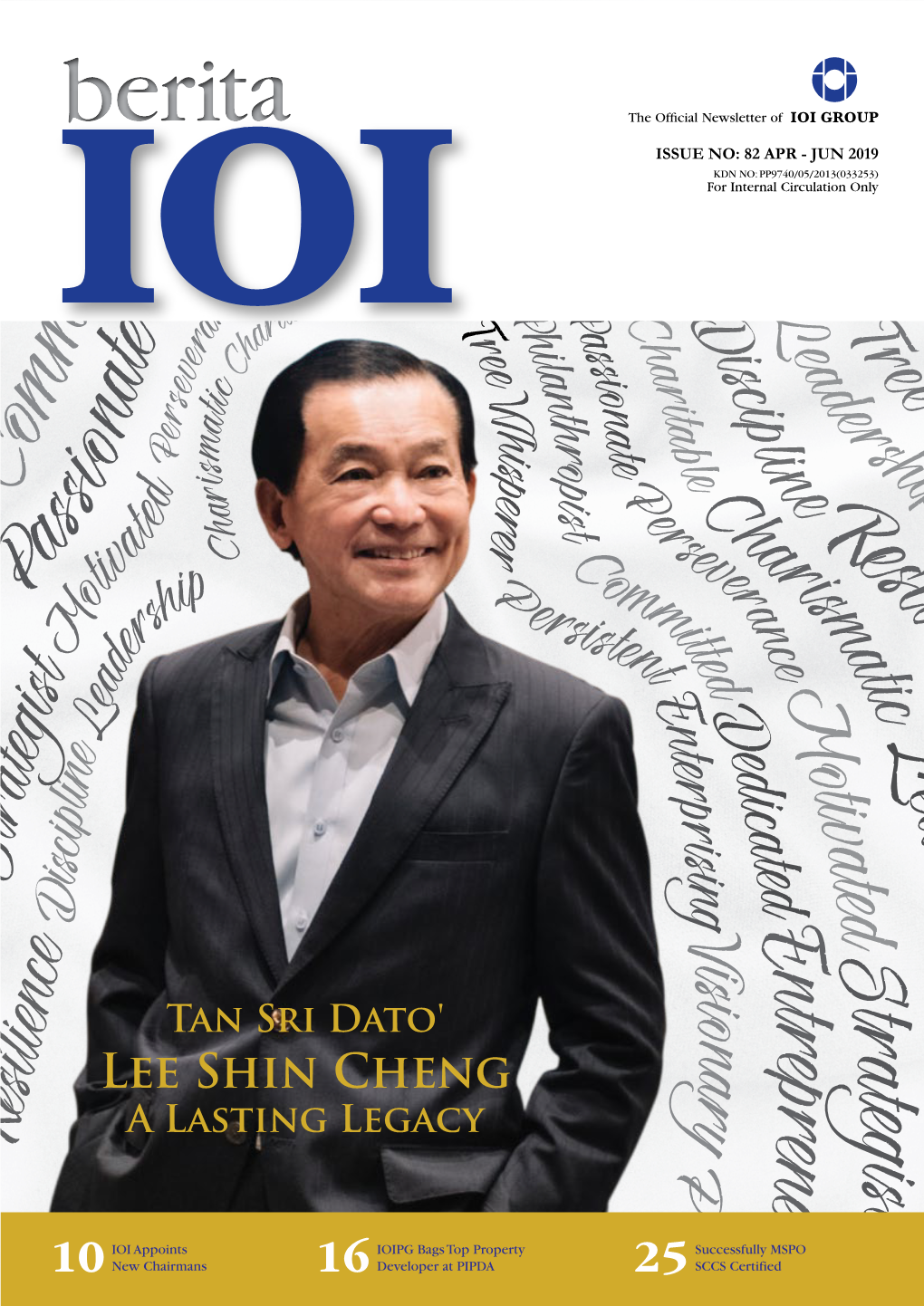 BERITAIOI COVER FEATURE 04 Tan Sri Dato’ Lee Shin Cheng : a Lasting Legacy