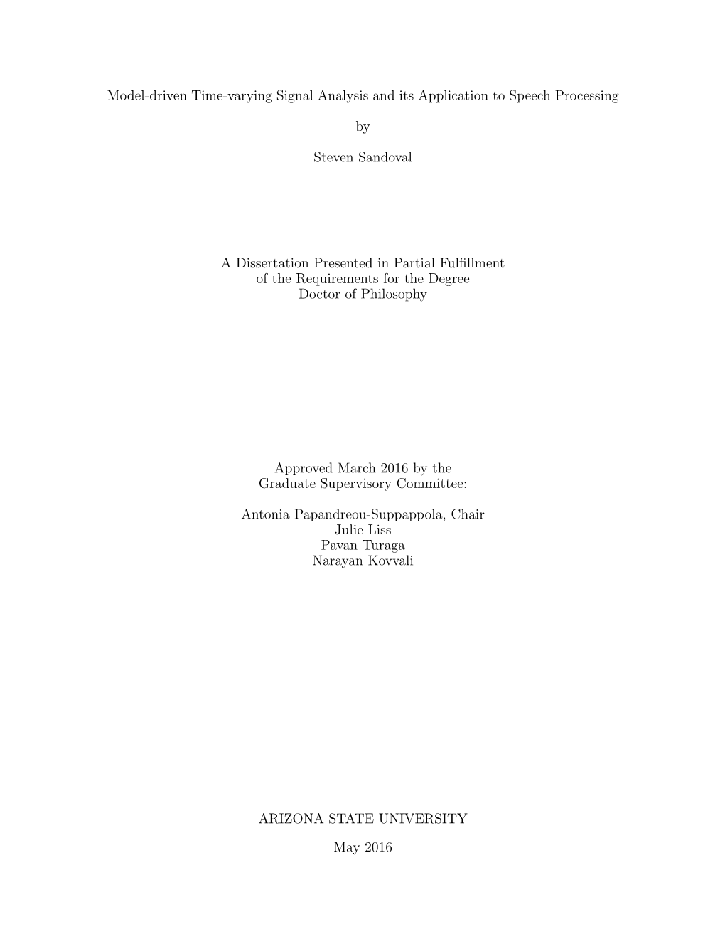 Model-Driven Time-Varying Signal Analysis and Its Application to Speech Processing