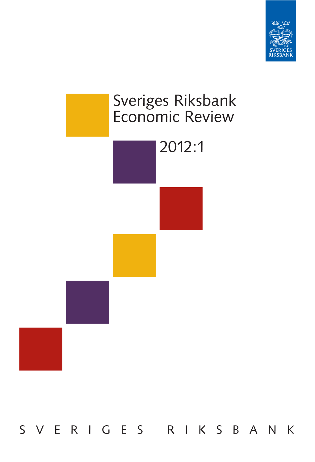 Sveriges Riksbank Economic Review 2012:1