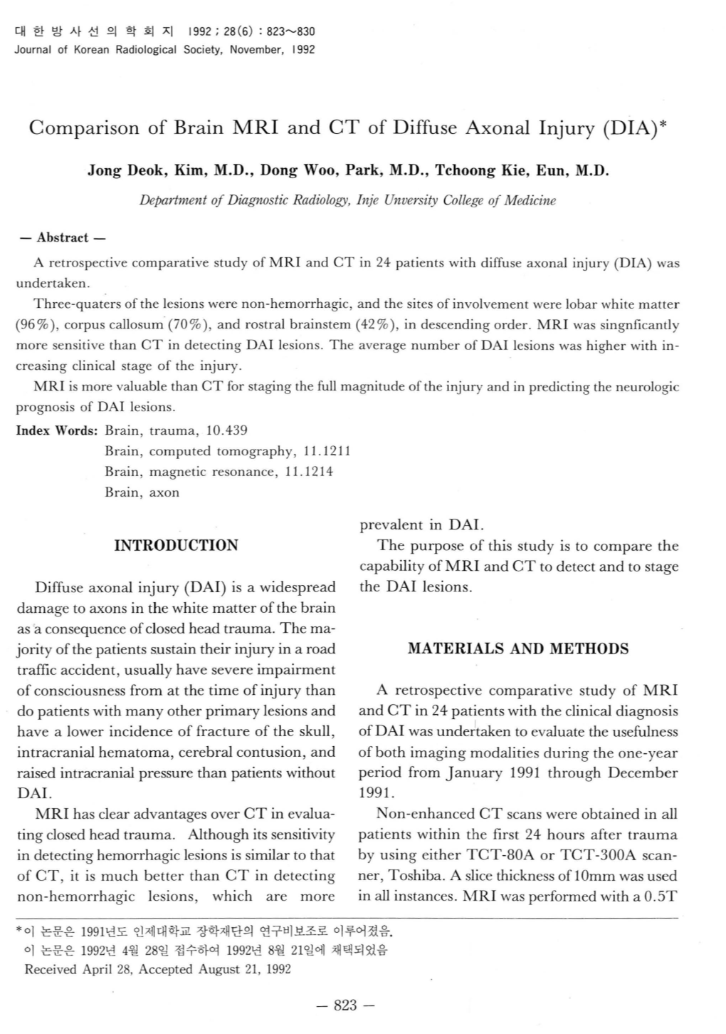 Comparison of Brain MRI and CT of Diffuse Axonal Injury (DIA)*