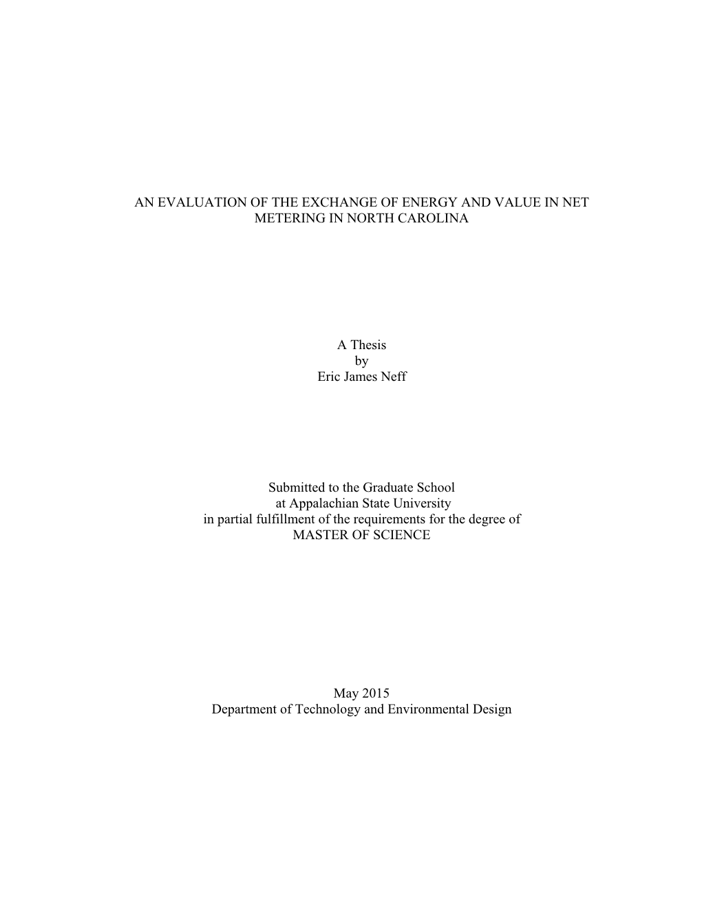 An Evaluation of the Exchange of Energy and Value in Net Metering in North Carolina