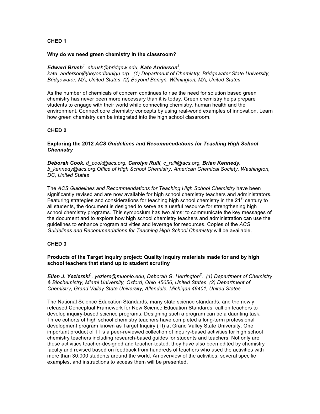 CHED 1 Why Do We Need Green Chemistry in the Classroom?