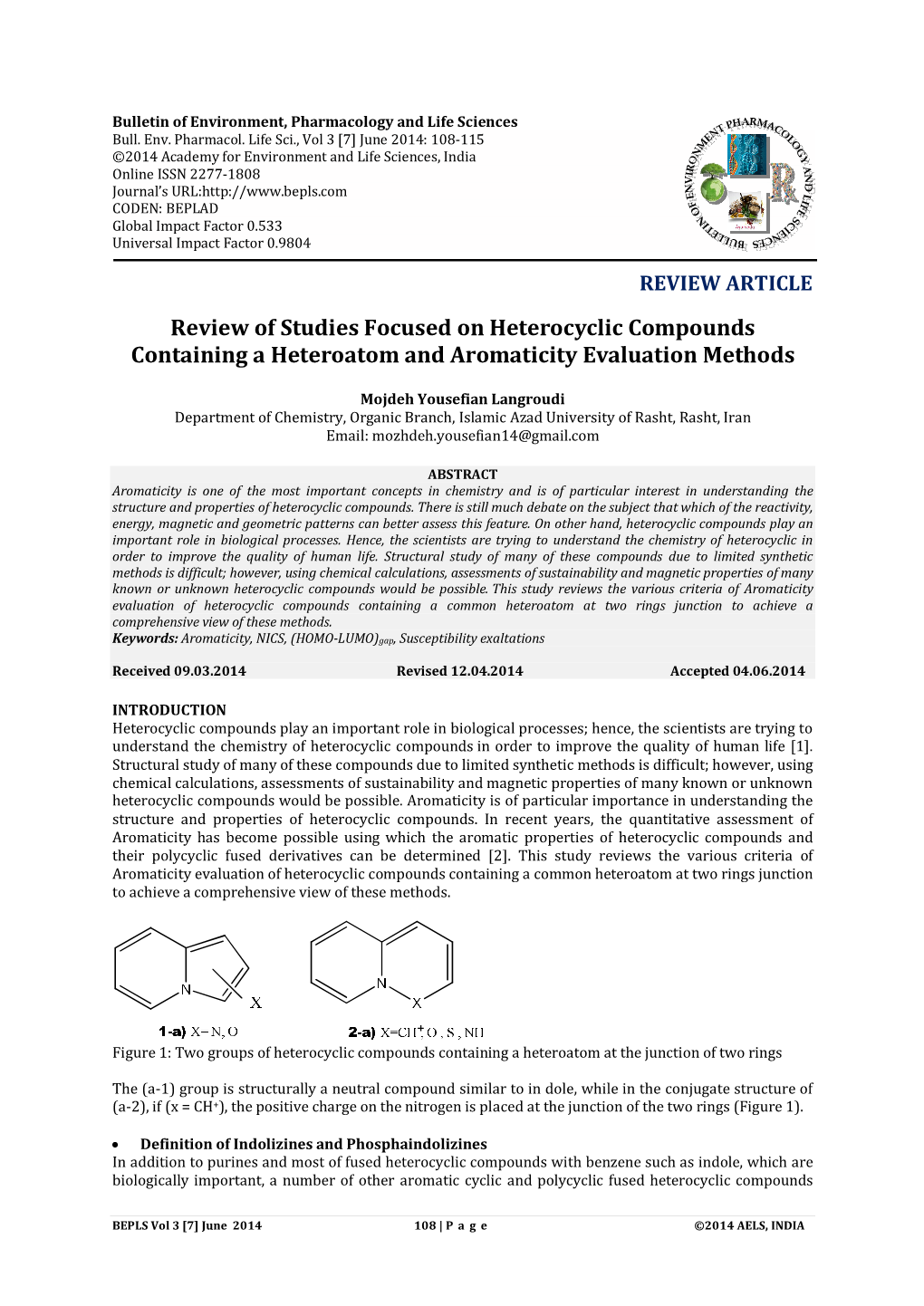 Review of Studies Focused on Heterocyclic Compounds Containing a Heteroatom and Aromaticity Evaluation Methods