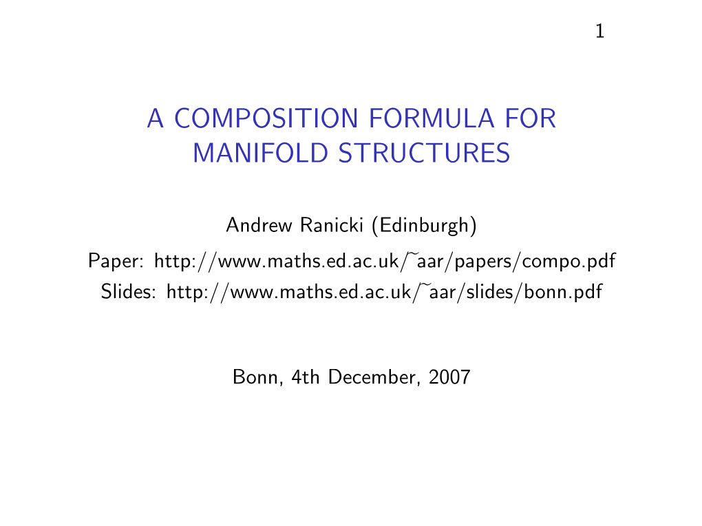 A Composition Formula for Manifold Structures