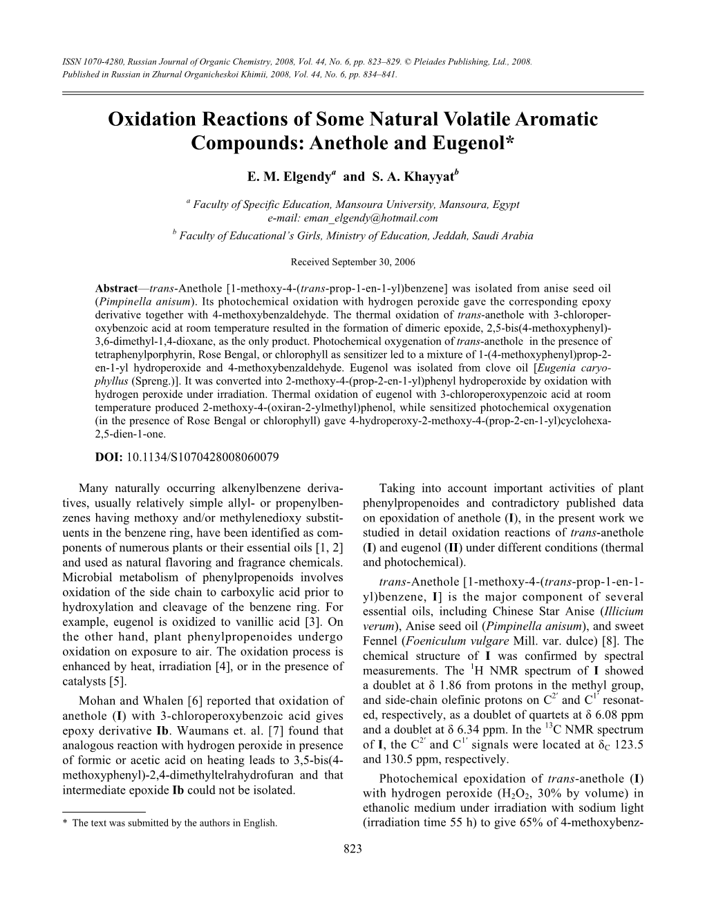 Oxidation Reactions of Some Natural Volatile Aromatic Compounds: Anethole and Eugenol*