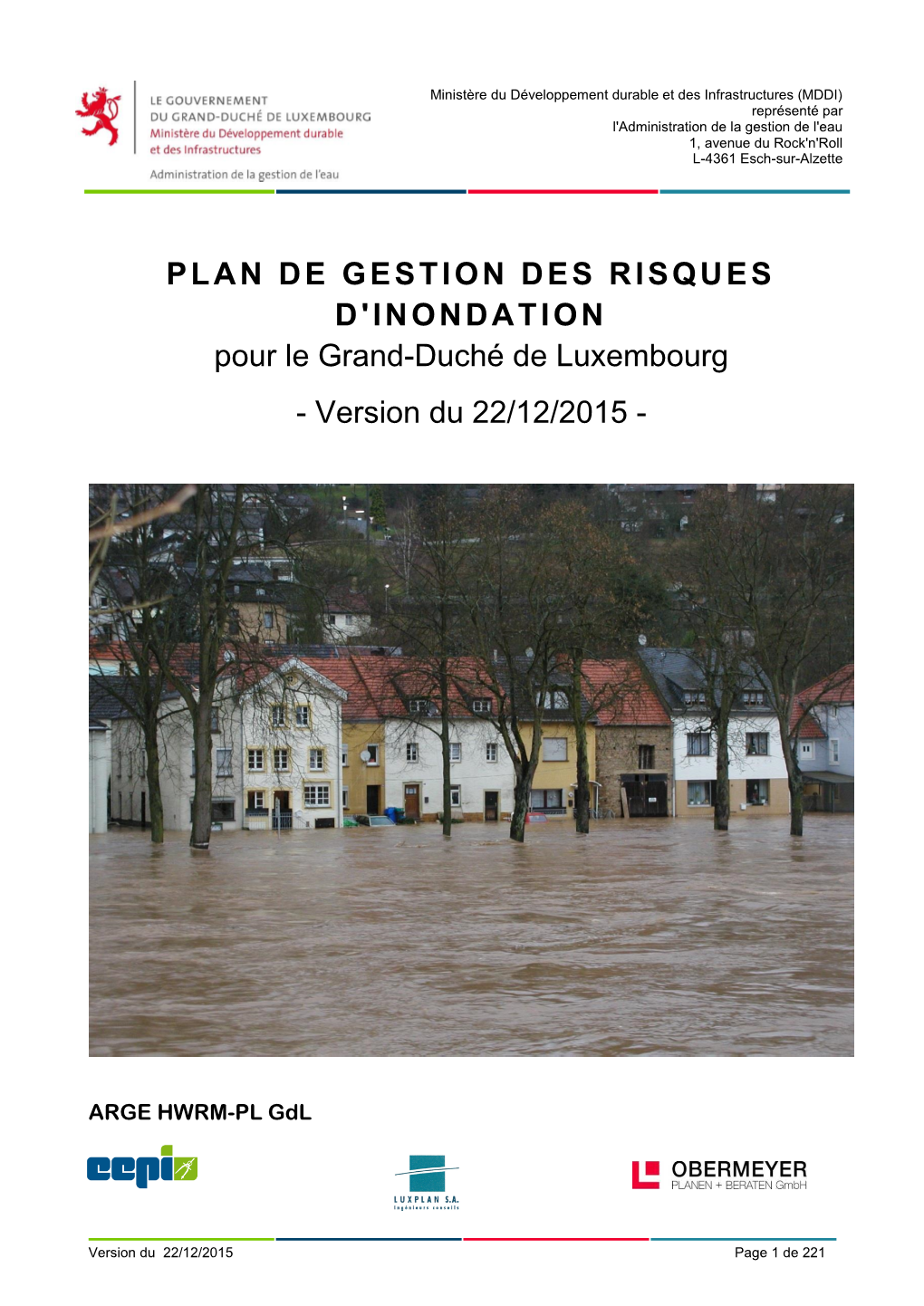 PLAN DE GESTION DES RISQUES D'inondation Pour Le Grand-Duché De Luxembourg - Version Du 22/12/2015