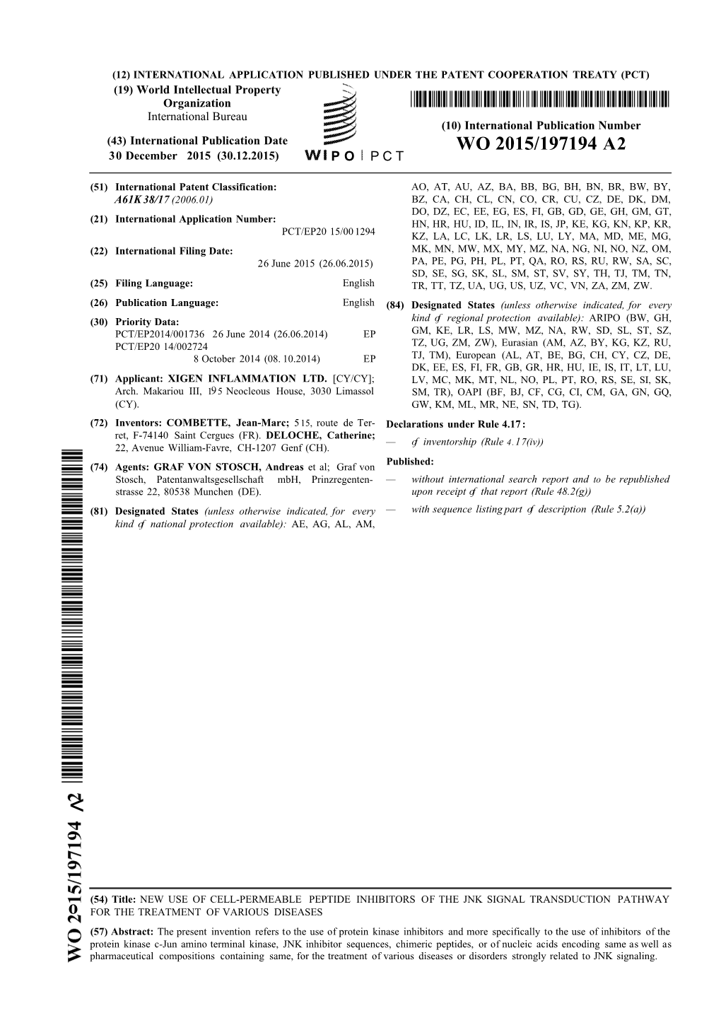 WO 2015/197194 A2 30 December 2015 (30.12.2015) P O P C T