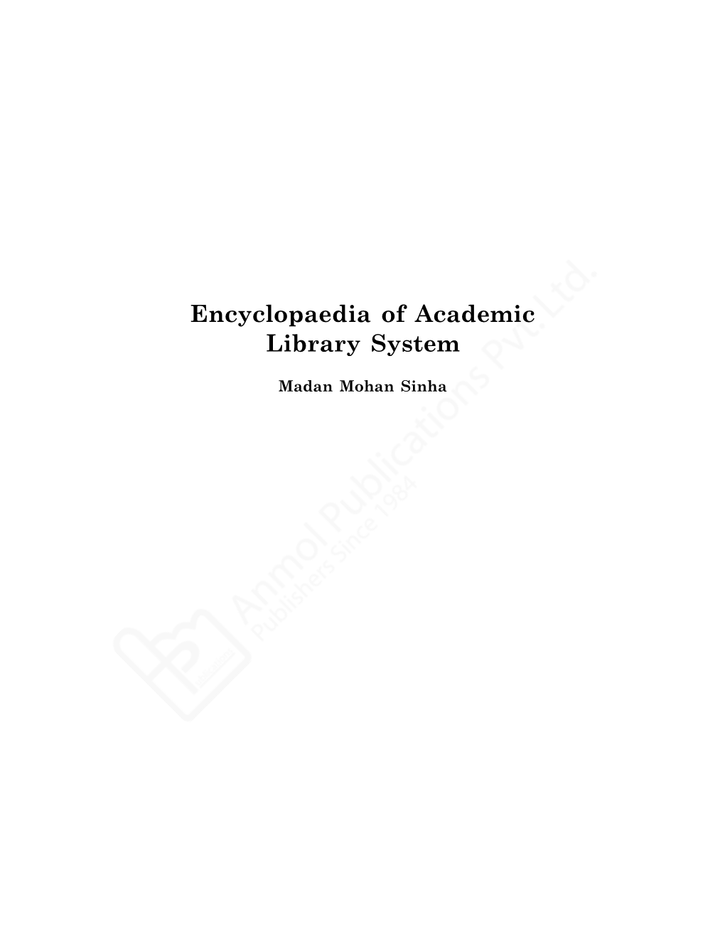 Encyclopaedia of Academic Library System 297