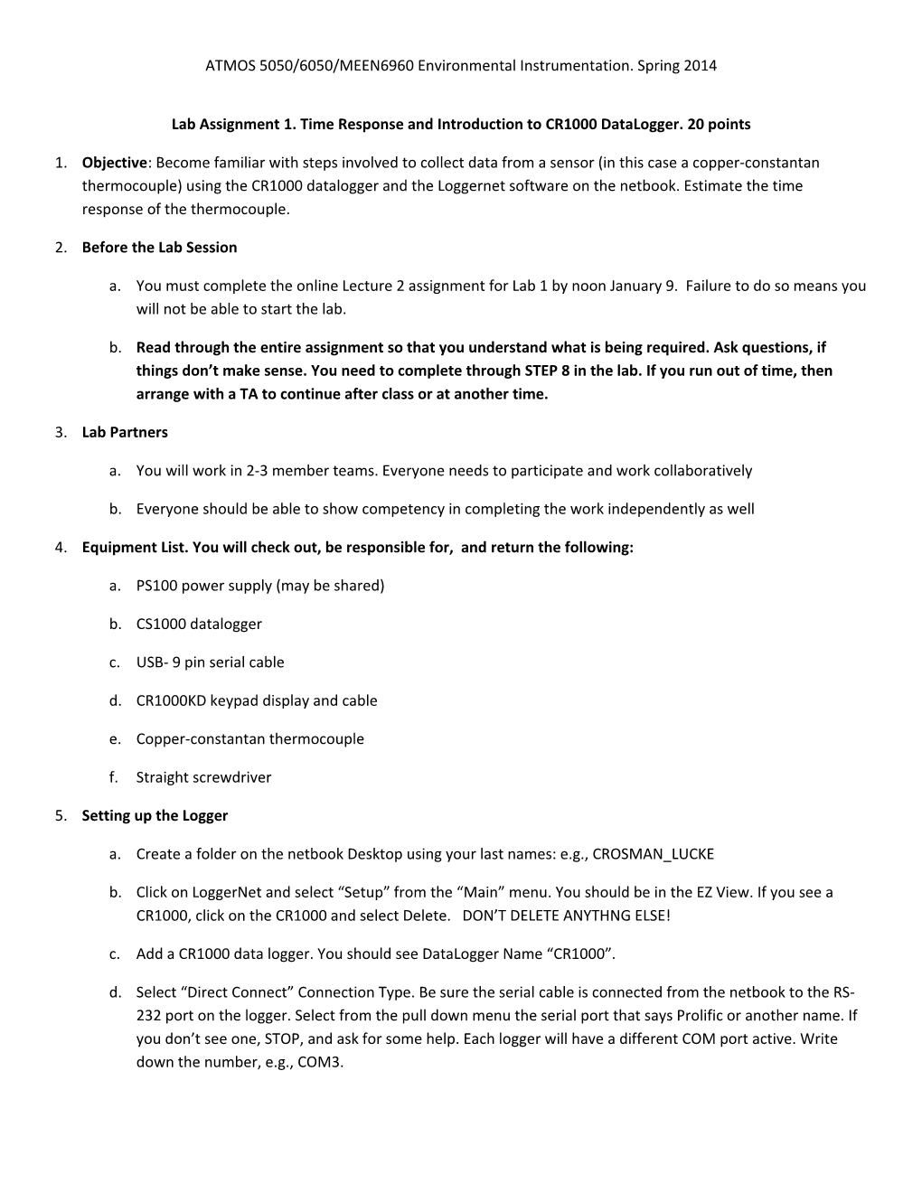 Lab Assignment 1. Time Response and Introduction to CR1000 Datalogger. 20 Points