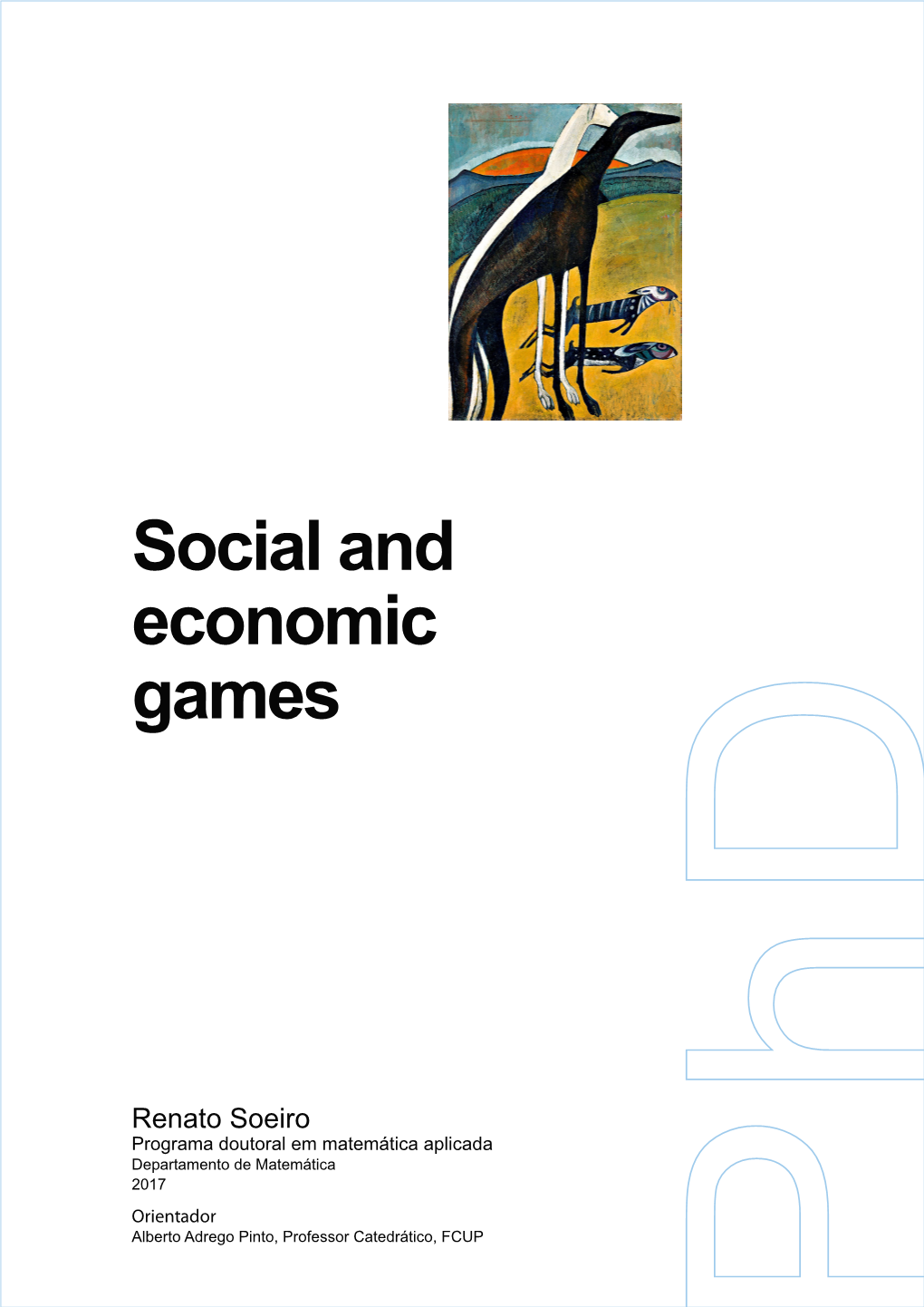 Social and Economic Games