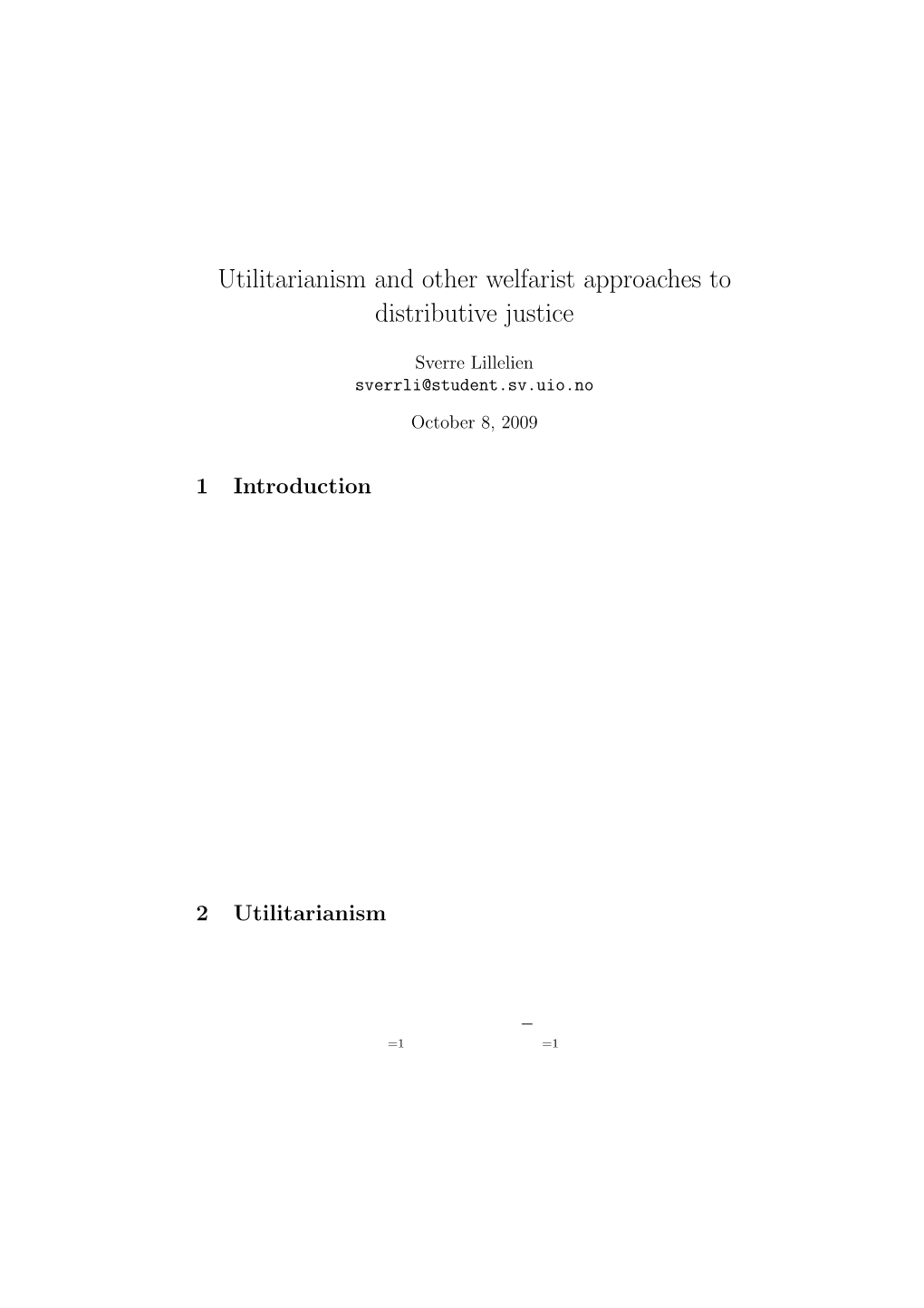 Utilitarianism and Other Welfarist Approaches to Distributive Justice