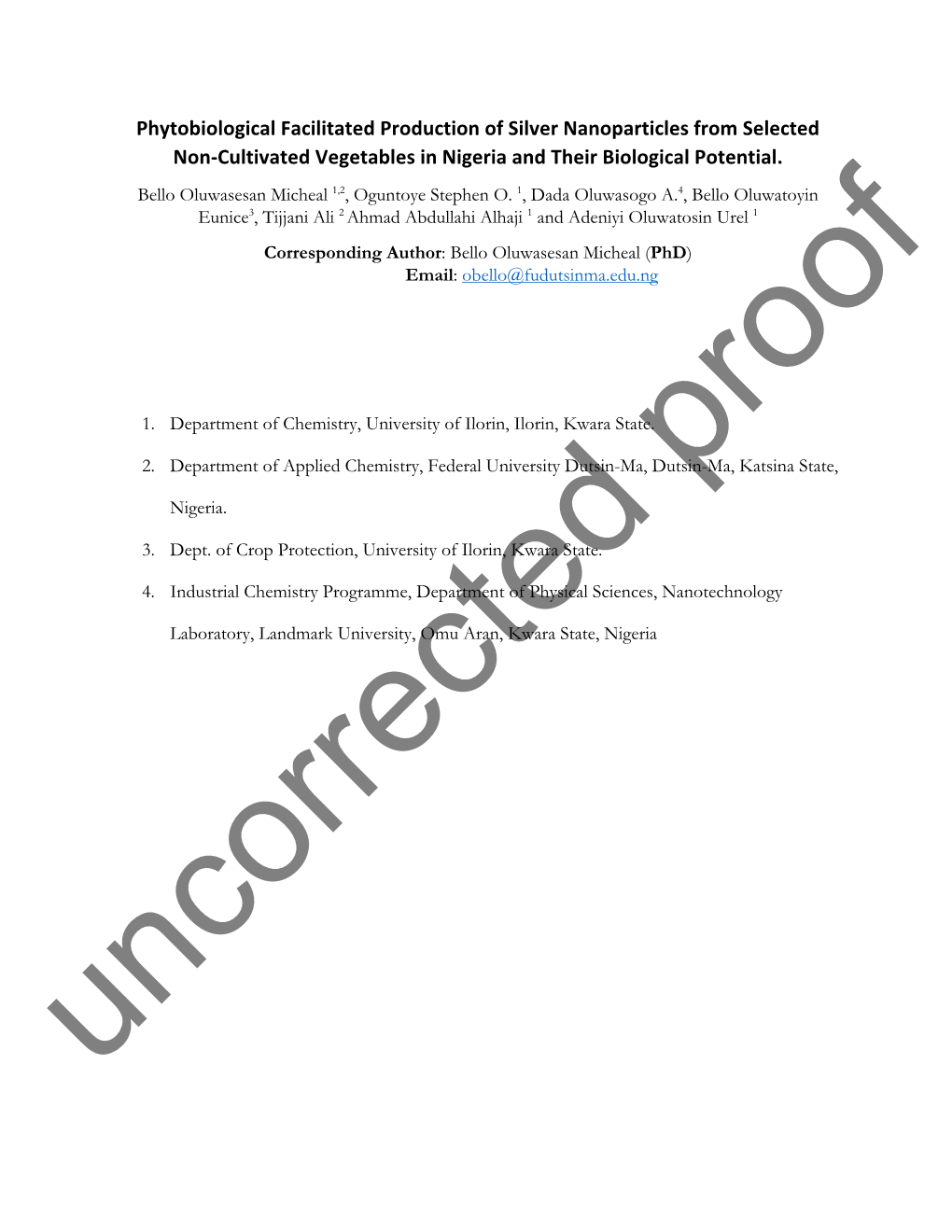 Phytobiological Facilitated Production of Silver Nanoparticles from Selected Non-Cultivated Vegetables in Nigeria and Their Biological Potential