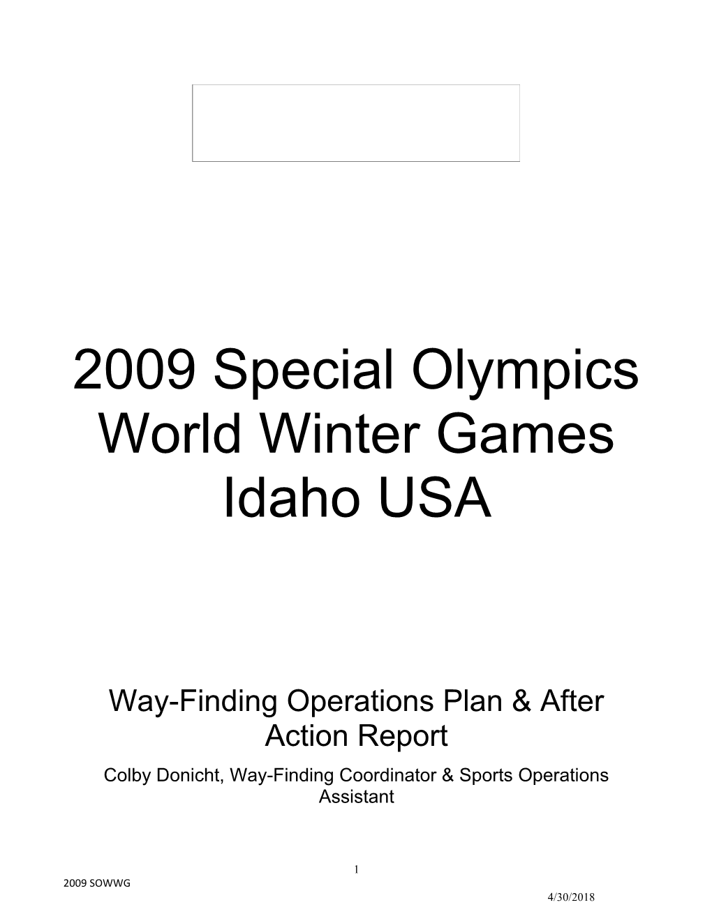 2009 Special Olympics World Winter Games Idaho USA