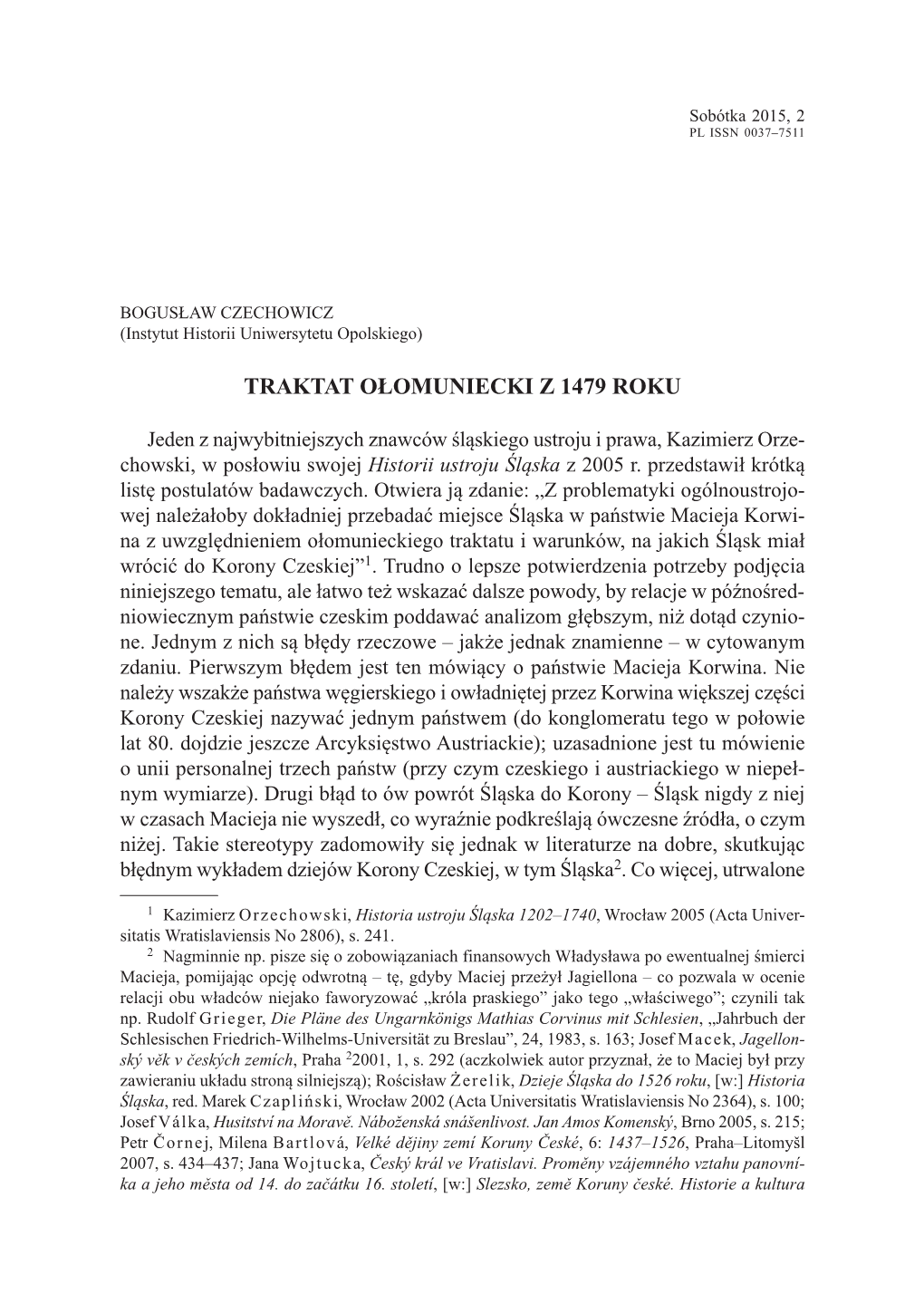Traktat Ołomuniecki Z 1479 R. [The Peace of Olomouc of 1479]