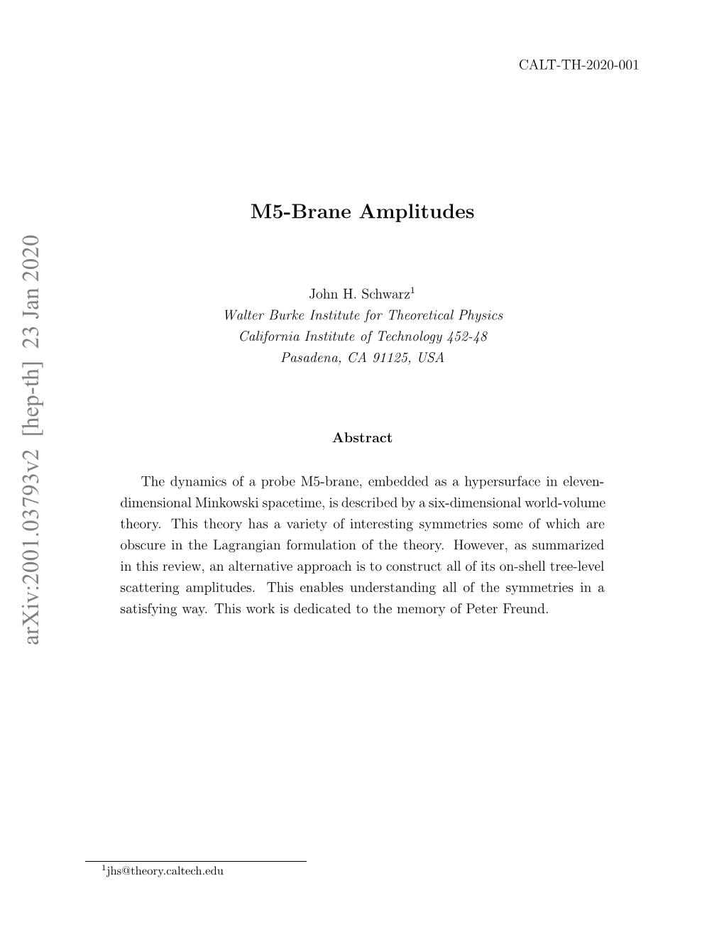 M5-Brane Amplitudes Is Through Spinor-Helicity Coordinates Λia [13]