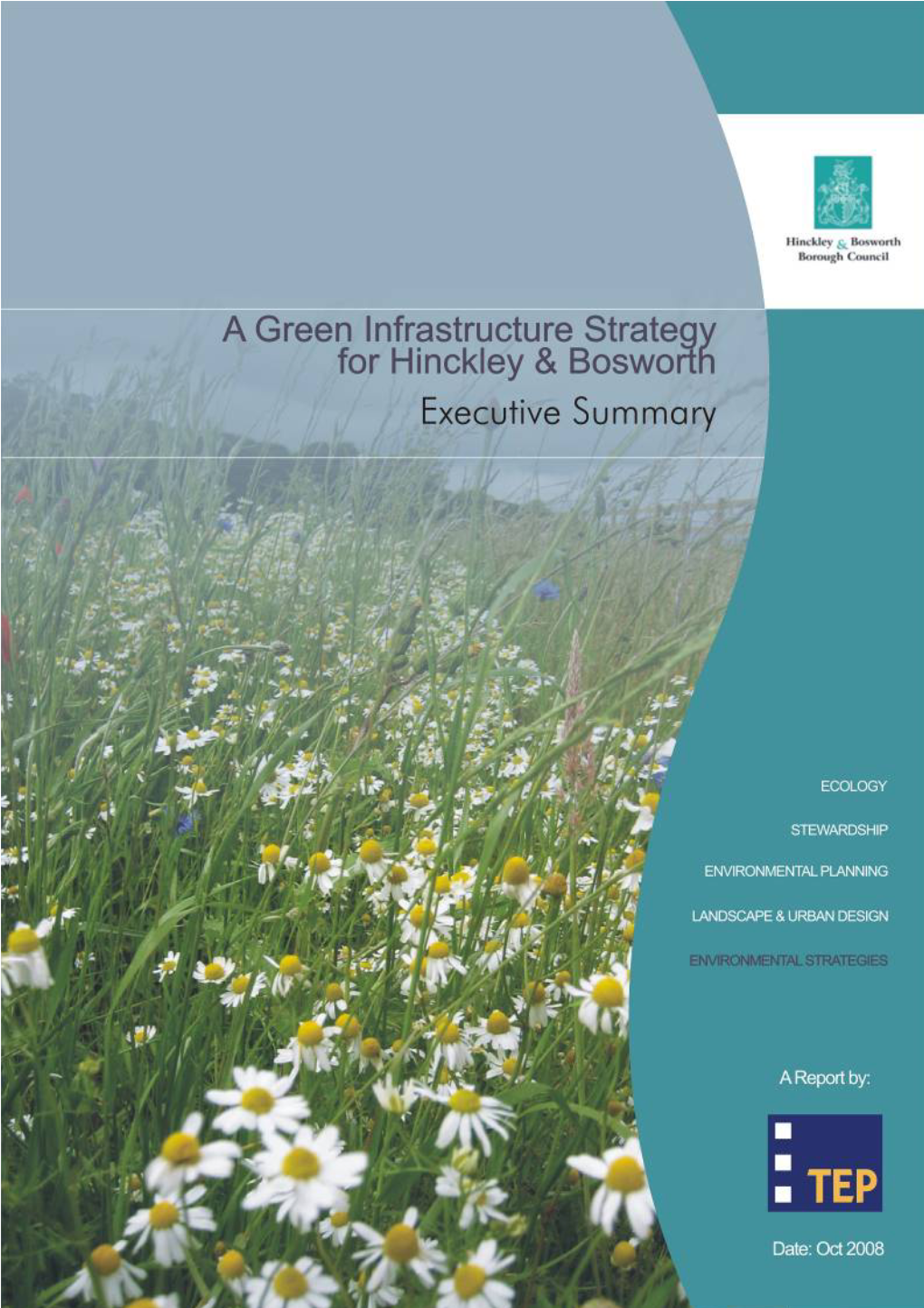 A Green Infrastructure Strategy for Hinckley & Bosworth