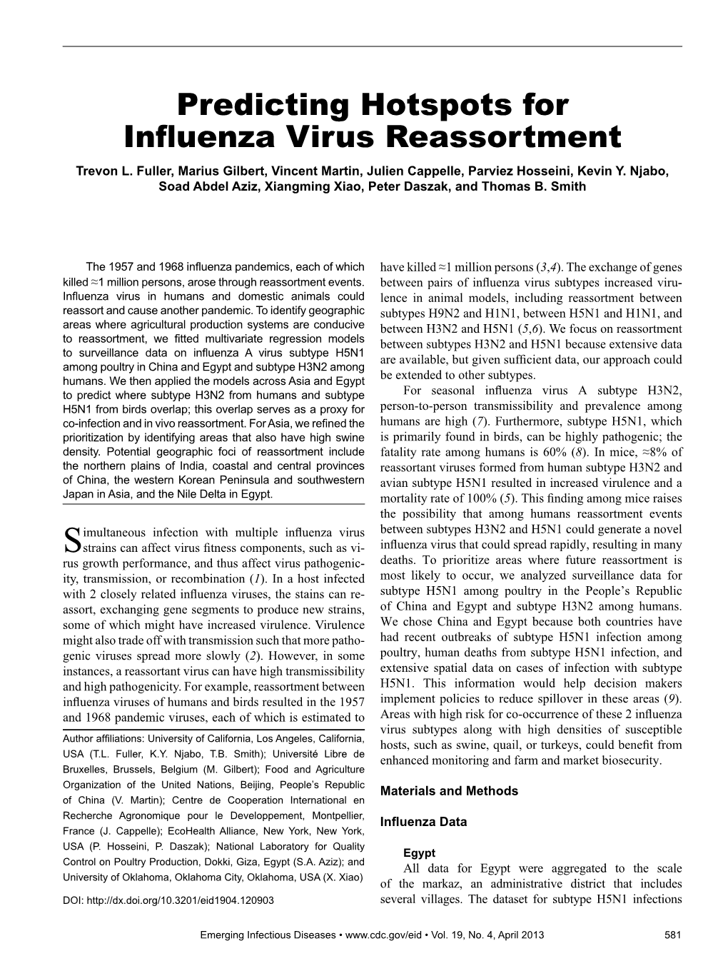 Predicting Hotspots for Influenza Virus Reassortment Trevon L