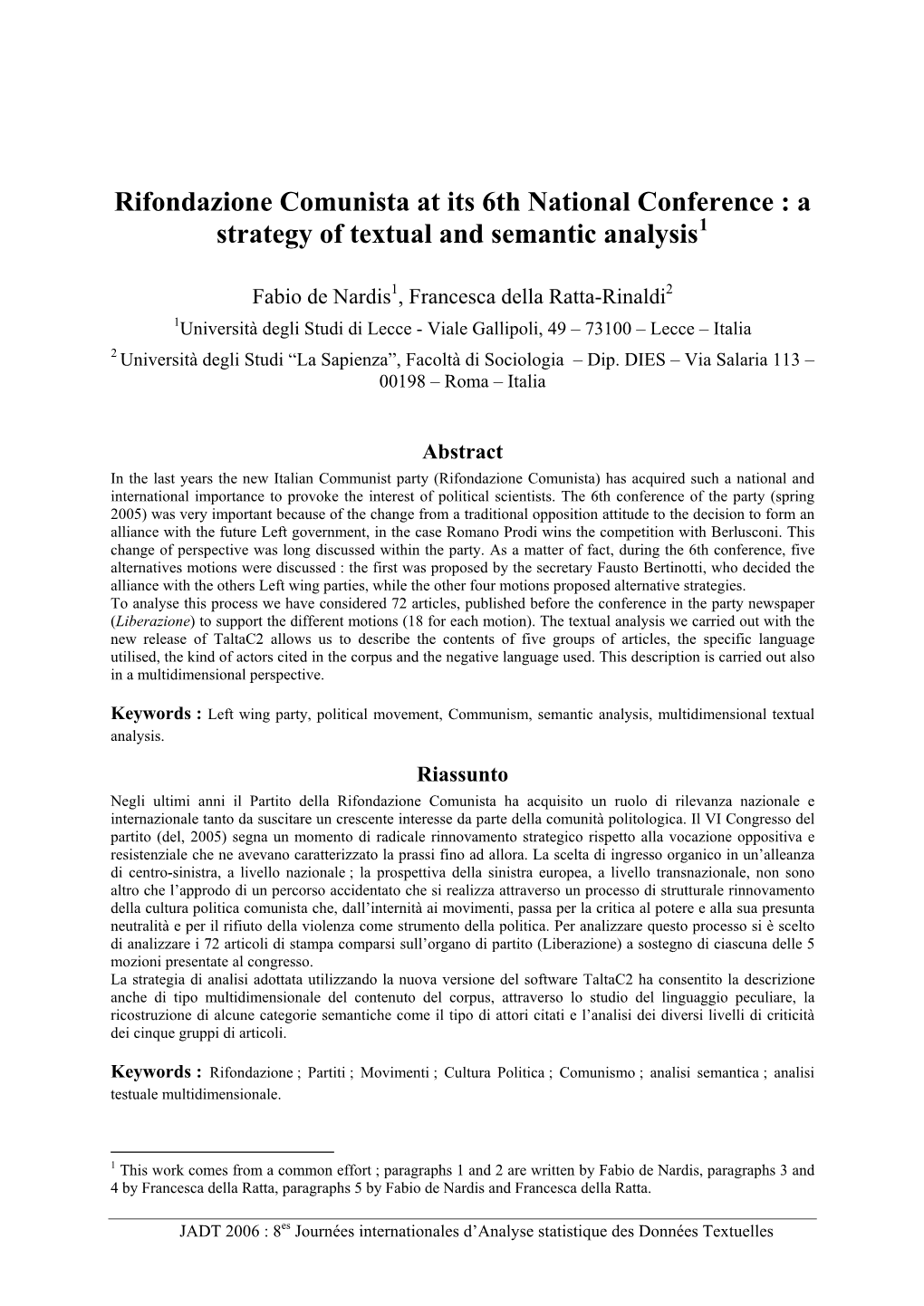 Rifondazione Comunista at Its 6Th National Conference : a Strategy of Textual and Semantic Analysis1