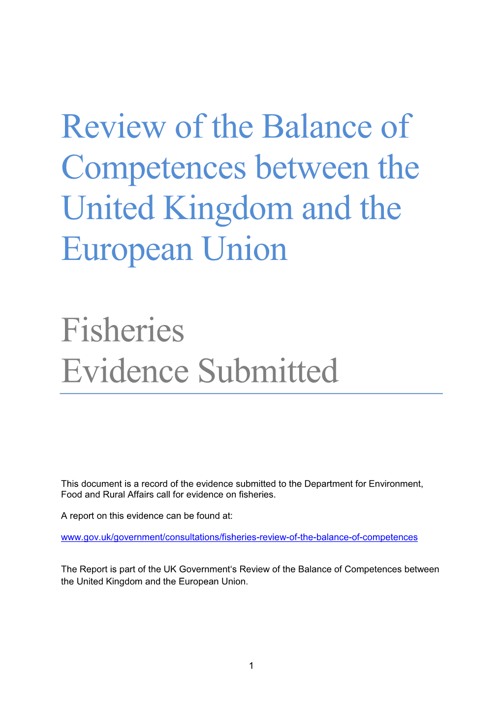 Review of the Balance of Competences Between the United Kingdom and the European Union